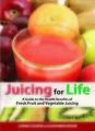 JUCING FOR LIFE: Book by Cherie Calbom