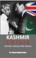 Kashmir Crisis: Unholy Anglo-Pak Nexus: Book by Saroja Sundararajan