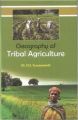Geography of tribal agriculture (English): Book by D. S. Suryawanshi