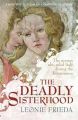 The Deadly Sisterhood: Book by Leonie  Frieda