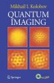 Quantum Imaging: Book by Mikhail I. Kolobov