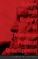 Nature and History in American Political Development: A Debate: Book by James W. Ceaser