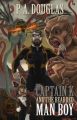 Captain K and the Bearded Man Boy: Book by P a Douglas