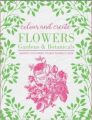 Colour and Create: Flowers  Gardens and Botanicals (English) (Paperback): Book by Bounty