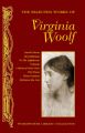 The Selected Works of Virginia Woolf: Book by Virginia Woolf