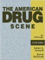 The American Drug Scene: An Anthology (English) 4th Revised edition Edition (Paperback): Book by James A. Inciardi, Karen Mcelrath