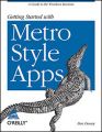 Getting Started with Metro Style Apps (English): Book by Ben Dewey