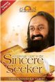 An Inimate Note to the Sincere Seeker: Book by Sri Sri Ravi Shankar