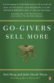 Go-Givers Sell More: Book by Bob Burg , John David Mann