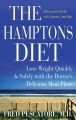 The Hamptons Diet: Lose Weight Quickly and Safely with the Doctor's Delicious Meal Plans: Book by Fred Pescatore
