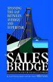 The Sales Bridge: Book by Mike Lewis