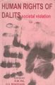 Human Rights of Dalit: Societal Violation (English) (Hardcover): Book by G. S. Bhargava