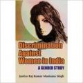 Discrimination Against Women in India: A Gender Study (English) 01 Edition (Hardcover): Book by Justice R. K. Manisana Singh