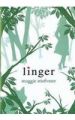 Linger: Book by Stiefvater Maggie