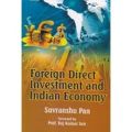 Foreign direct investment and indian economy