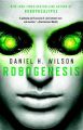 Robogenesis: Book by Daniel H Wilson