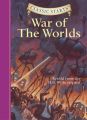 Classic Starts : The War of the W: Book by Wells, H.