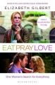 Eat Pray Love: One Woman's Search for Everything: Book by Elizabeth Gilbert