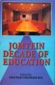 Jomtein Decade Of Education (English) 01 Edition (Hardcover): Book by Digumarti Bhaskara Rao
