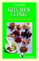 KITCHEN  CLINIC: Book by EDITORIAL BOARD