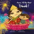 Amma, Tell Me about Diwali ! (English) 1st Edition: Book by Bhakti Mathur