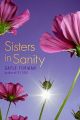 Sisters in Sanity: Book by Gayle Forman