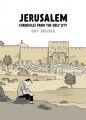 Jerusalem: Chronicles from the Holy City: Book by Guy Delisle