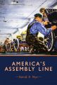 America's Assembly Line: Book by David E. Nye