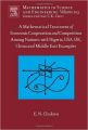 A Mathematical Treatment Of Economic Cooperation And Competition Among Nations, With Nigeria, Usa, Uk, China, And The Middle East Examples, (English) 1st Edition (Hardcover): Book by Ethelbert N. Chukwu