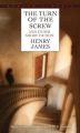 Classics - The Turn of the Screw: Book by Henry James