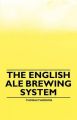 The English Ale Brewing System: Book by Thomas Thomson