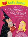 LET'S READ THE PRINCESS AND THE WIZARD (English) (Paperback): Book by JULIA DONALDSON