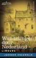 Wandelingen Door Nederland: Limburg: Book by Jacobus Craandijk