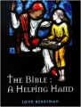 The Bible: A Helping Hand (English) (Paperback): Book by John Berryman
