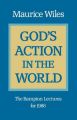 God's Action in the World: Book by Maurice F. Wiles
