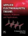 APPLIED ELECTROMAGNETIC THEORY : Analyses, Problems and Applications: Book by NAIR B. SOMANATHAN|DEEPA S. R.