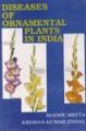 Diseases of Ornamental Plants in india: Book by Jindal, Krishan Kumar & Meeta, Madhu