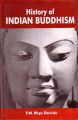 History of Indian Buddhism: Book by Rhys Davids, T. W.