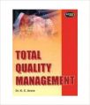 Total Quality Management (English) (Paperback): Book by K. C. Arora