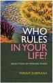 Who Rules in Your Life ?