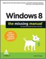 Windows 8: The Missing Manual : The Book that should have been in the Box (English) 1st Edition (Paperback): Book by David Pogue