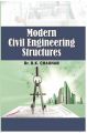 Modern Civil Engineering Structures (English) (Paperback)