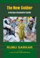 The New Soldier in the Age of Asymmetric Conflict: Book by Dr. Rumu Sarkar