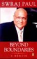 Beyond the Boundaries: Book by Swaraj Paul
