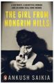 The Girl from Nongrim Hills : A Guitarist, A Beautiful Woman and an Arms Deal Gone Wrong (English) (Paperback): Book by Ankush Saikia