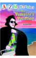 The Vampire's Vacation: Book by Ron Roy