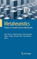 Metaheuristics: Progress in Complex Systems Optimization