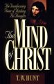 Mind of Christ: Book by T. W. Hunt