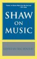 Shaw on Music: Book by George Bernard Shaw