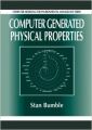 Computer Generated Physical Properties: Book by Stan Bumble